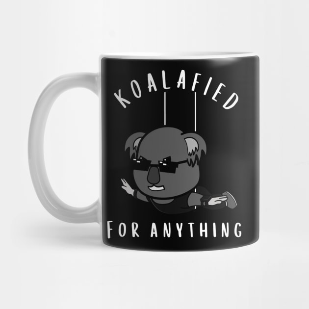 Koalafied for anything Funny Koala Cartoon Pun by Bubbly Tea